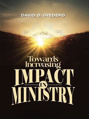 cover image of Towards Increasing Impact in Ministry